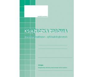 DRUK KSIĄŻECZKA ZDROWIA DLA CELÓW SANITARNO-EPIDEMIOLOGICZNYCH  M&P A6/16  530-5